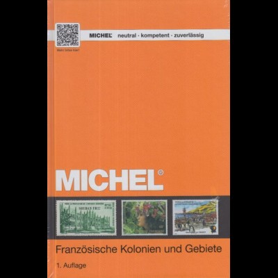 Michel Katalog Französische Kolonien und Gebiete, 1. Auflage