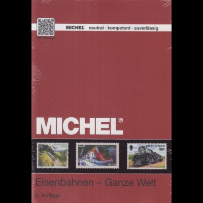 Michel Motiv - Katalog Eisenbahnen Ganze Welt, 4. Auflage (Januar 2018)