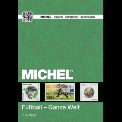 Michel Motiv - Katalog Fußball Ganze Welt 3. Auflage (Juli 2016)