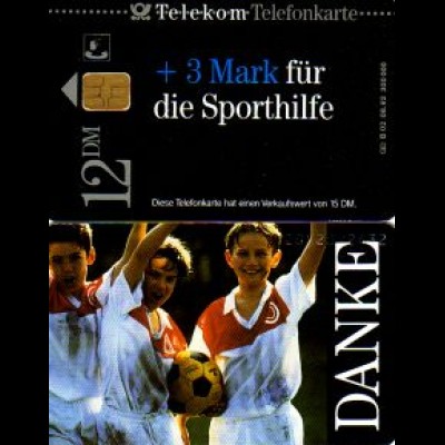 Telefonkarte mit Zuschlag B 02 08.92 Danke f. Sporthilfe,Fußball neue Nr.DD 1208