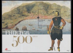 Portugal-Madeira Mi.Nr. Block 40 500J.Stadt Funchal, König Manuel I.